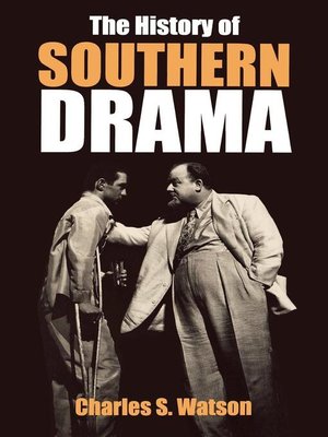 cover image of The History of Southern Drama